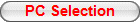 PC Selection