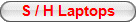 S / H Laptops