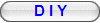 D I Y